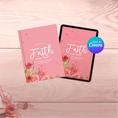 Faith Over Fear Bible Journal | 29 Templates | 31-Day Reading Plan | Canva Editable PDF
